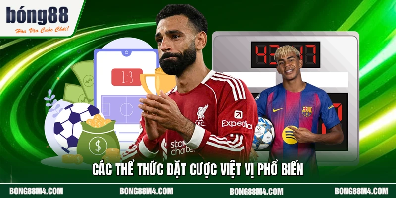 Các thể thức đặt cược việt vị phổ biến