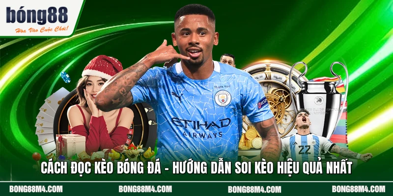 Cách Đọc Kèo Bóng Đá - Hướng Dẫn Soi Kèo Hiệu Quả Nhất