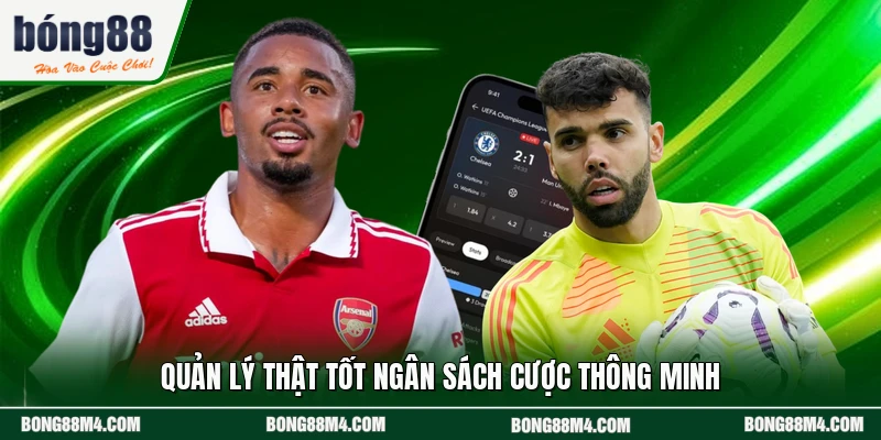 Quản lý thật tốt ngân sách cược thông minh